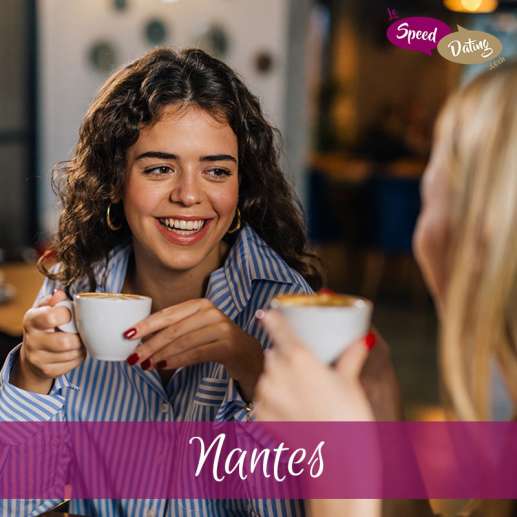 Speed Dating 25/34 ans entre femmes à Nantes