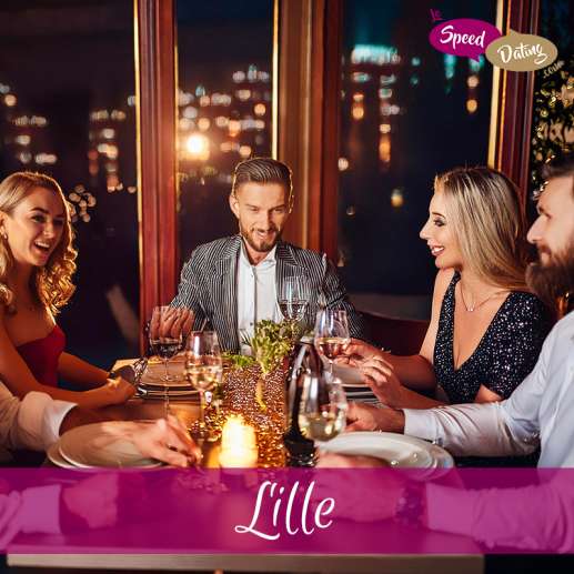 Dîner Dating 35/44 ans à Lille