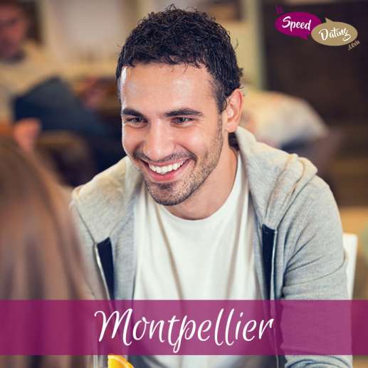 Speed Dating 30/34 ans à Montpellier