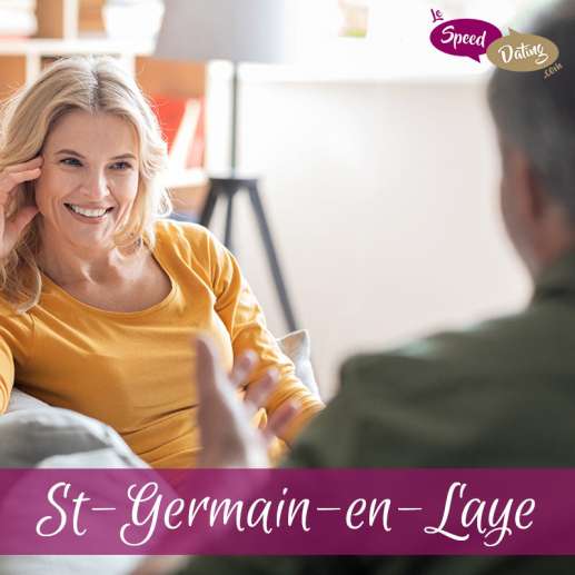 Speed Dating 45/54 ans à St-Germain en Laye